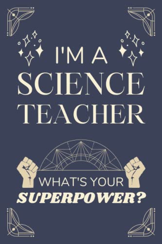 Science Teacher Gifts: Lined Blank Notebook Journal, a Funny and Appreciation Thank You Gift for Science Teachers to Write in