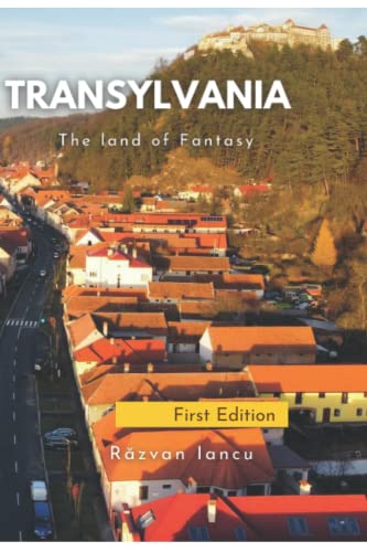 Transylvania: The land of Fantasy