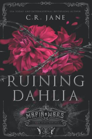 Ruining Dahlia
