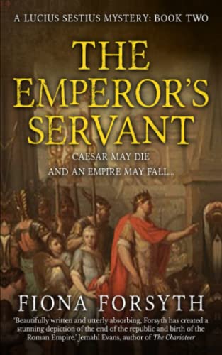 The Emperor's Servant (Lucius Sestius Mysteries)