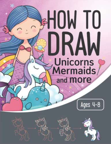 How to Draw Unicorns Mermaids and More: Unicorn and Mermaid Activity ...