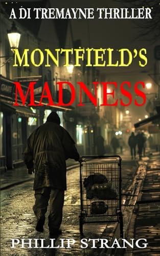 Montfield's Madness