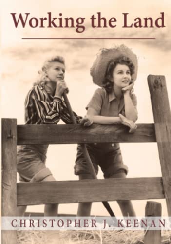Working the Land: A very private battle in wartime Norfolk
