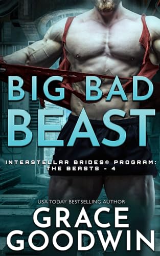 Big Bad Beast: Interstellar Brides® Program: The Beasts - 4
