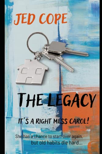 The Legacy - It's a Right Mess Carol