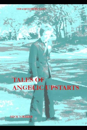 Tales of Angelic Upstarts