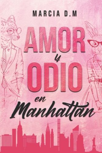 Amor y Odio en Manhattan