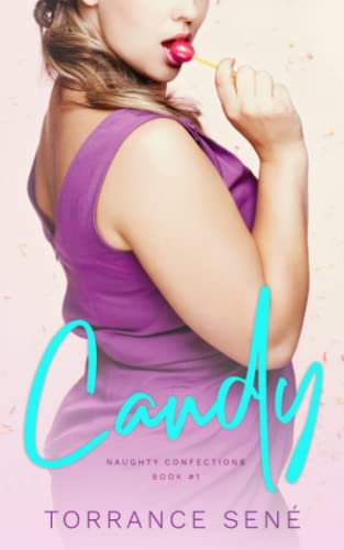 Candy (Naughty Confections)