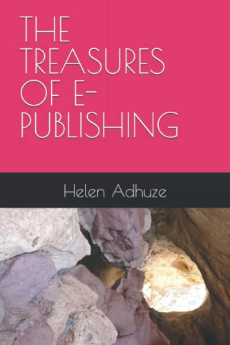 THE TREASURES OF E-PUBLISHING