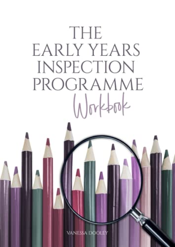 The Early Years Inspection Programme Workbook