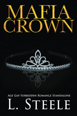 Mafia Crown: Standalone Enemies to Lovers Romance (The Sovranos)