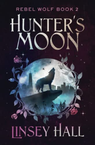Hunter's Moon (Rebel Wolf)
