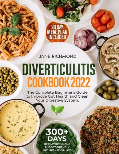 Diverticulitis Cookbook 2022