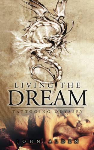 Living the Dream: Tattoo odyssey
