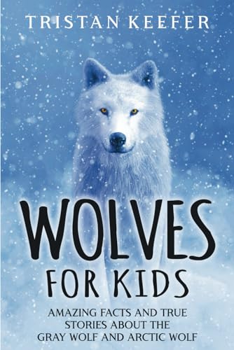 Wolves for Kids