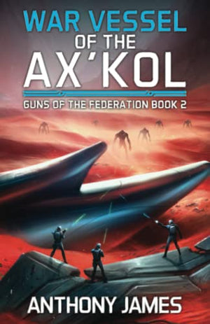 War Vessel of the Ax'Kol (Guns of the Federation)