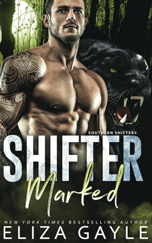 Shifter Marked (Southern Shifters)