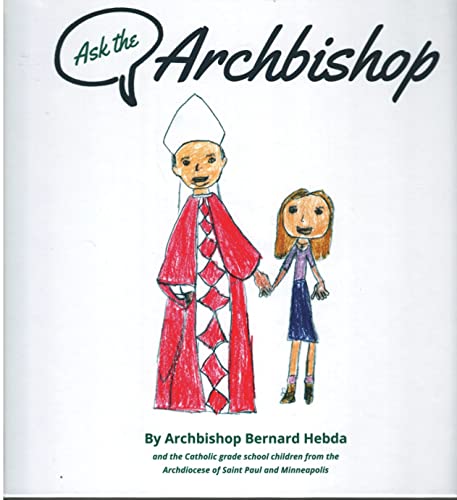 Ask The Archbishop