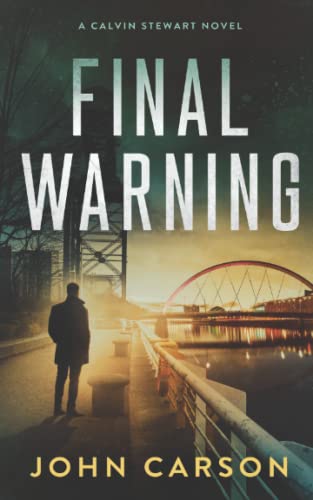 Final Warning (Calvin Stewart Thrillers)