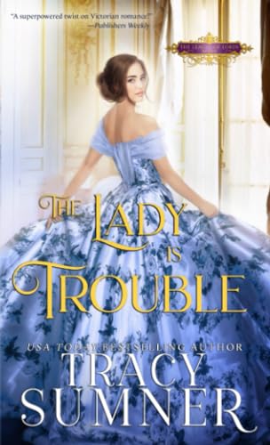 The Lady is Trouble (League of Lords)