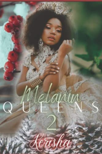 Melanin Queens 2