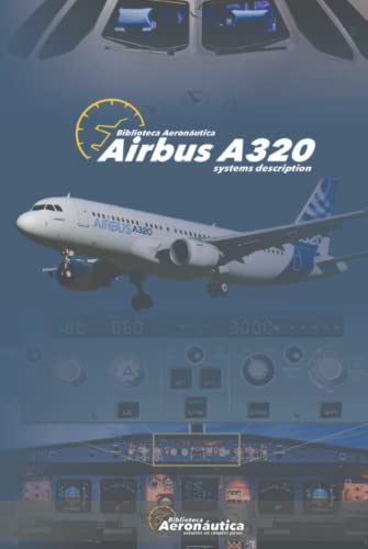 Airbus A320: Systems Description