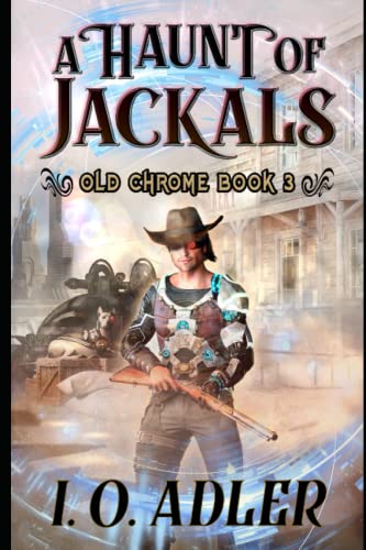 A Haunt of Jackals (Old Chrome)