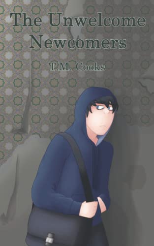 The Unwelcome Newcomers