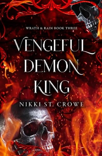 Vengeful Demon King: A Villain Paranormal Romance (Wrath & Rain)