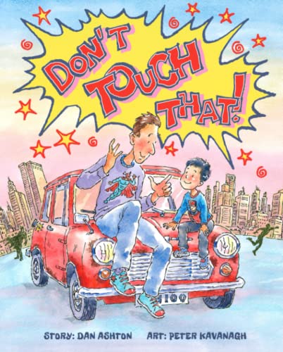Don't Touch That!