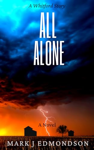 All Alone: A Whitford Story