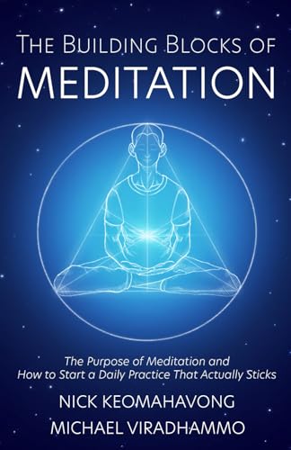The Building Blocks of Meditation