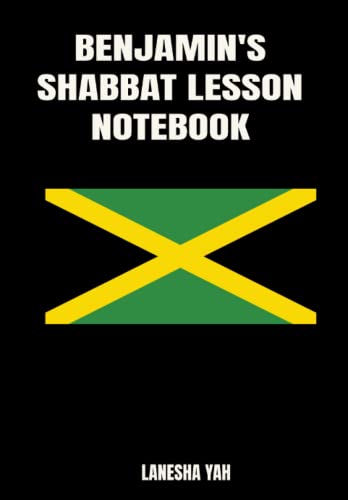 Benjamin's Shabbat Lesson Notebook (The 12 Tribes of Israel Shabbat Lesson Book)