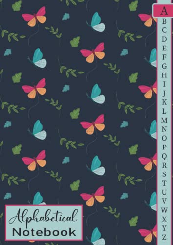 Alphabetical Notebook: 4 pages per letter / A4 Size /105 pages. Large Lined-Journal Organizer with A-Z Tabs Printed, Alphabetic Notebook. a4 notebook ... Writing Note Taking Diary and Planner