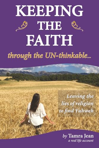 KEEPING THE FAITH through the UN-thinkable...