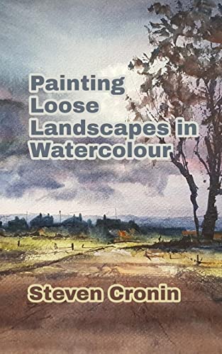 Painting Loose Landscapes in Watercolour
