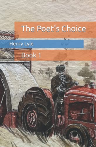 The Poet's Choice: Book 1