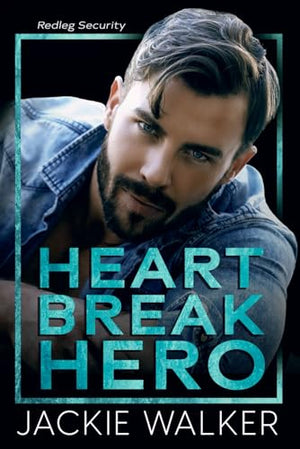 Heartbreak Hero