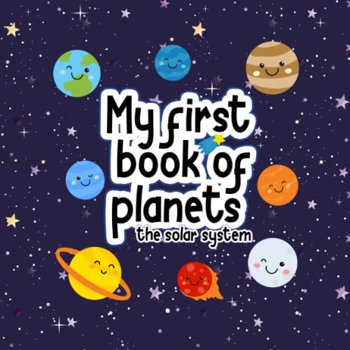 My First Book of Planets: The Solar System for Kids