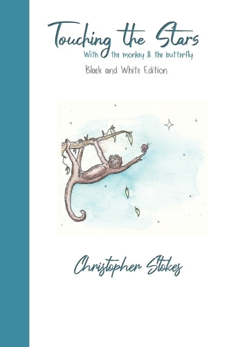 Touching the Stars with the monkey & the butterfly