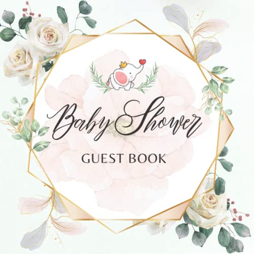 Baby Shower Guest Book : Welcome to the World Guest Book for Baby Boy or Girl with Sign in for Guests Baby Predictions Advice for Parents Wishes for Baby 8. 5 X 8. 5 Inches 100 Pages