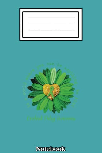 Daisy Be Kind Cerebral Palsy Awareness Green Ribbon Notebook: Autism Notebook: Autism Teacher Journal; Autism Awareness Gift Notebook... 110 Lined Pages; Memory and Keepsake Journal