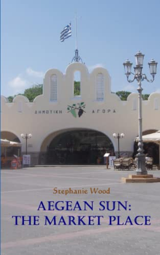 Aegean Sun: The Market Place