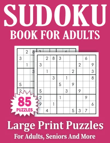 Sudoku Book For Adults: Large Print 85 Sudoku Puzzles For Adults And Seniors With Solutions Volume-16