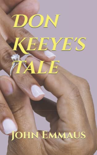 Don Keeye's Tale