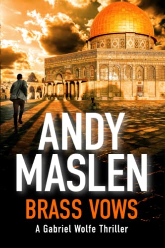 Brass Vows (The Gabriel Wolfe Thrillers)