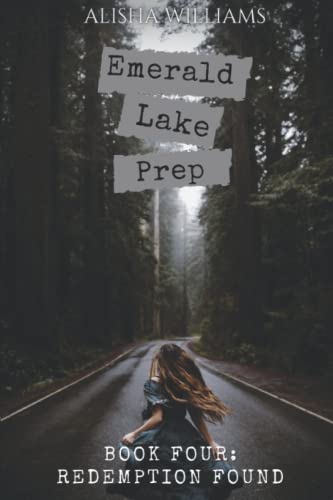 Redemption Found (Emerald Lake Prep Book Four)
