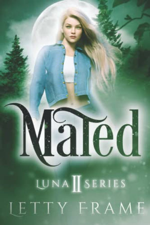 Mated (The Luna Series)