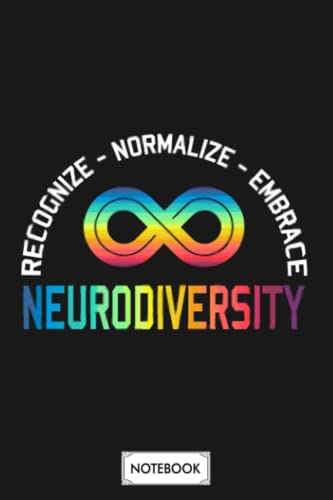 Novelty Neurodiversity Rainbow Infinity Women Men Girl N29780 Notebook: Diary, Lined College Ruled Paper, Planner, Journal, Matte Finish Cover, 6x9 120 Pages