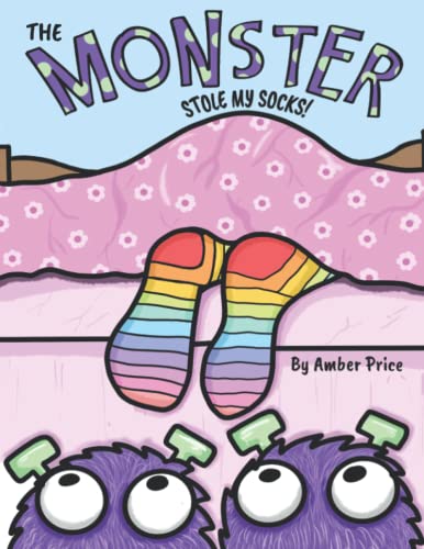 The Monster Stole My Socks